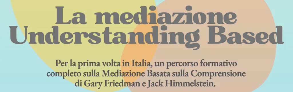 Understanding Based mediation — 2025 training programme